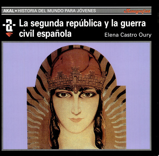 La II República y la guerra civil española
