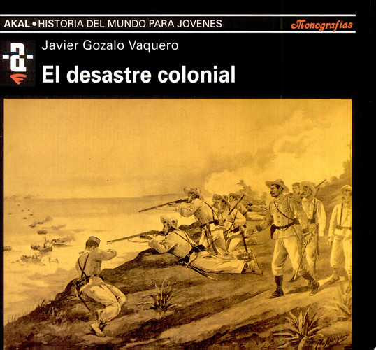 El desastre colonial