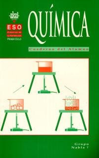 Química - ciencias de la naturaleza : ESO, primer ciclo. Cuaderno del alumno