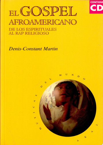 El gospel afroamericano (con CD)