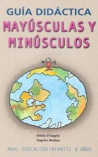Mayúsculas y minúsculos 4 años. Libro guía del profesorado.