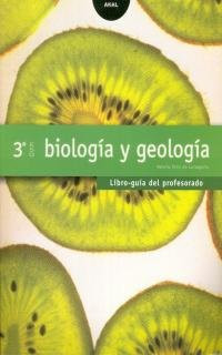 Biología y Geología 3o ESO. Libro guía del profesorado. Contiene disquette