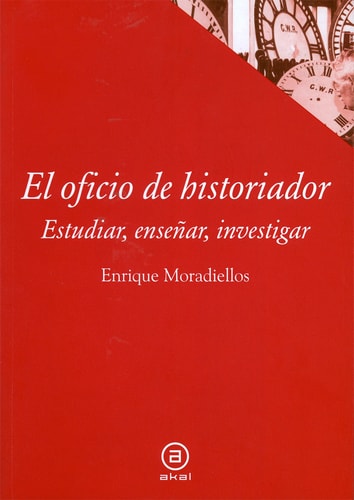 El oficio de historiador Estudiar, enseñar, investigar