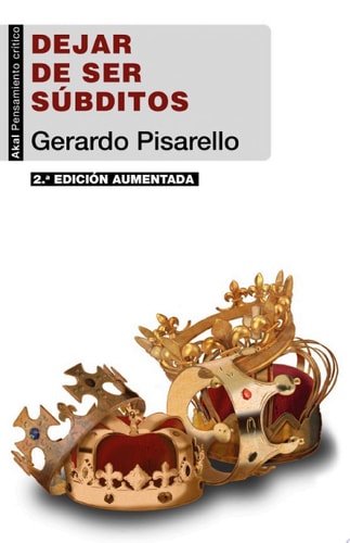 Dejar de ser súbditos El fin de la restauración borbónica