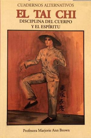 El Tai chi disciplina del cuerpo y el espíritu