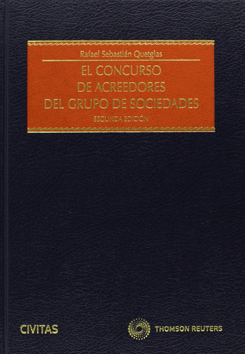 El concurso de acreedores del grupo de sociedades (Papel + e-book)