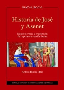 Historia de José y Asenet edición crítica y traducción de la primera versión latina