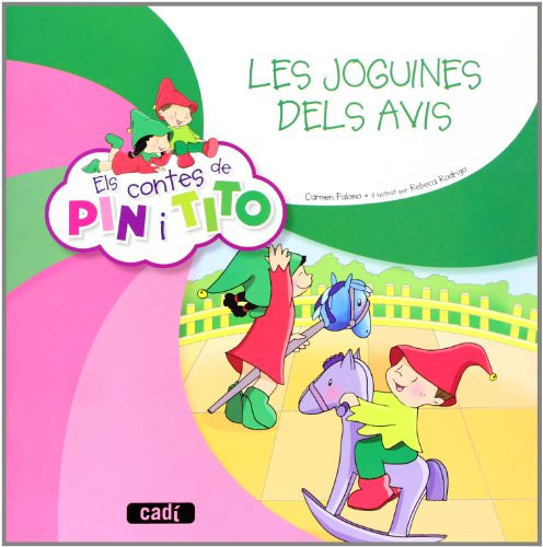 Els contes de Pin i Tito. Les joguines dels avis