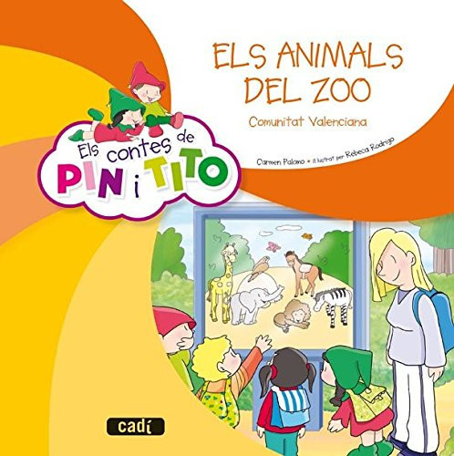 Els contes de Pin i Tito. Els animals del zoo