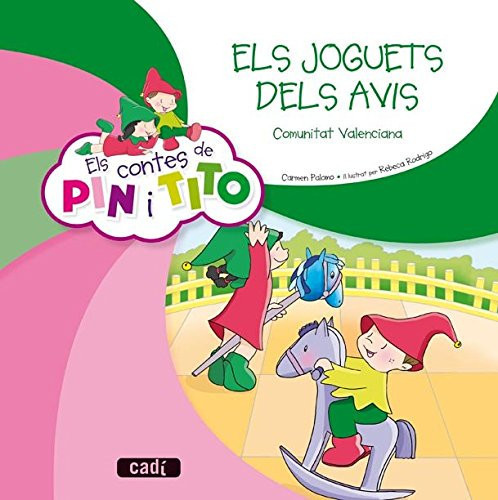 Els contes de Pin i Tito. Les joguets dels avis
