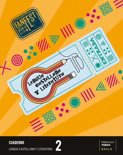 Cuaderno Lengua castellana y literatura 2º Primaria Fanfest