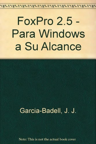 Foxpro 2.5 para DOS y Windows a su alcance