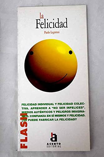 La Felicidad