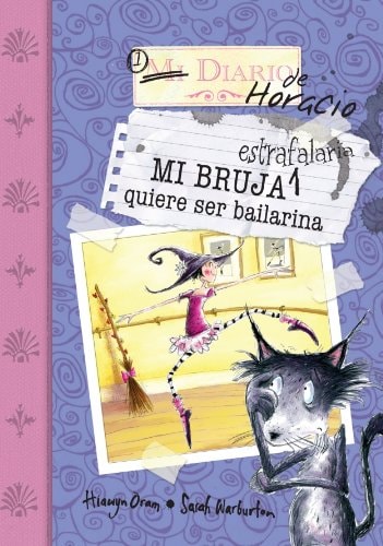 Mi bruja estrafalaria quiere ser bailarina