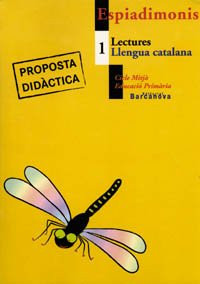 Lectures llengua catalana 1 CM. Proposta didàctica (Espiadimonis) (Catalan Edition)