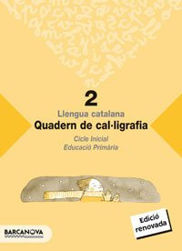 Quadern de cal·ligrafia 2 (Materials Educatius - Cicle Inicial - Llengua Catalana) (Catalan Edition)