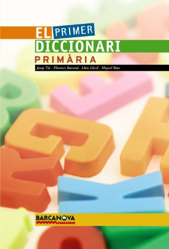 El primer diccionari. Primària