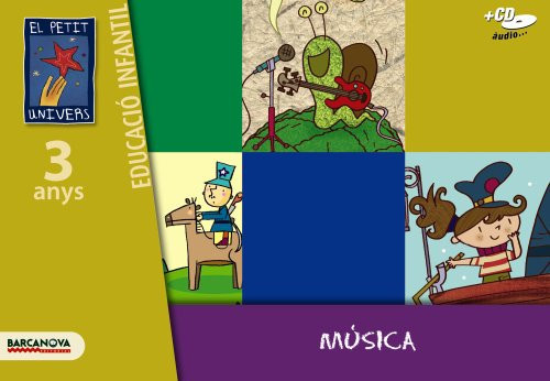 El Petit Univers P3. Música. Llibre de l ' alumne (Materials Educatius - Parvulari - 3 Anys) (Catalan Edition)