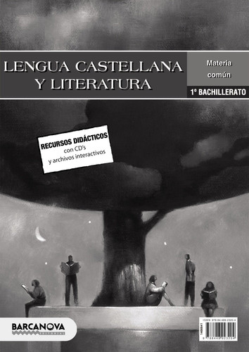Lengua castellana 1 Batxillerat. Propuesta didáctica