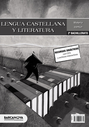 Lengua castellana 2 Batxillerat. Propuesta didáctica