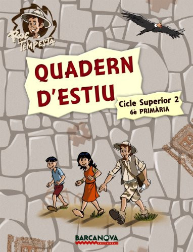 Roc Tempesta. Quadern d ' estiu. Cicle Superior 2 (6è Primària)