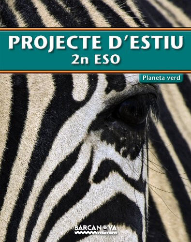 Projecte d ' estiu Planeta verd. 2 ESO