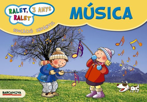 Música 3 anys Educació Infantil : Ralet, Ralet