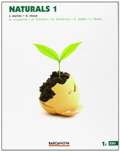 Naturals 1 ESO. Llibre i dossier (ed. 2013)