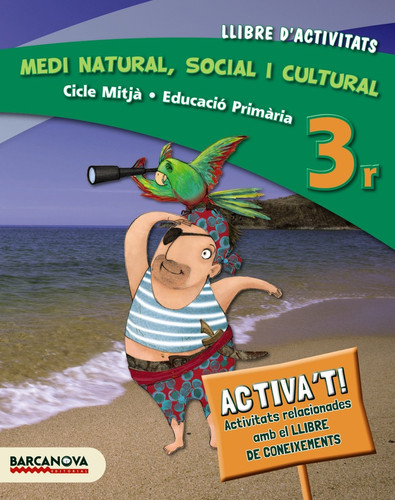 Medi natural, social i cultural, 3r, cicle mitjà, Educació Primària - Llibre d'activitats