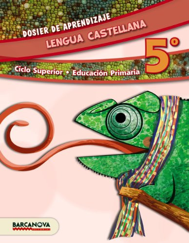 Lengua castellana, 5o, ciclo superior, Educación Primaria Dosier de aprendizaje