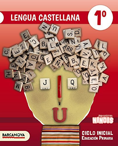 Lengua castellana, 1o ciclo inicial, Educación Primaria Proyecto Ninois