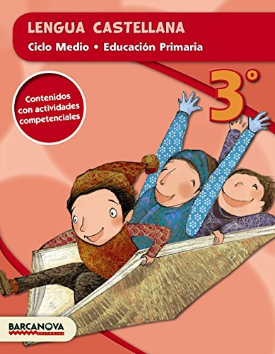 Lengua castellana, 3o ciclo medio, Educación Primaria