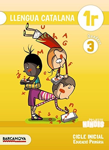Ninois 1r CI. Llengua catalana. Quadern 3