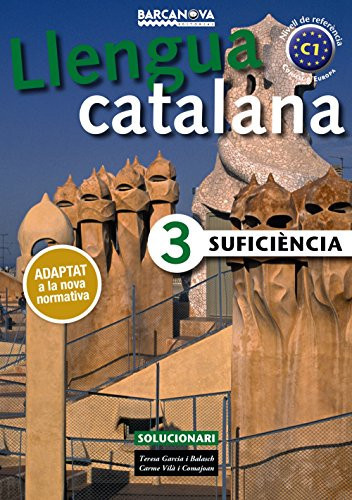 Llengua catalana suficiència 3, adaptat a la nova normativa