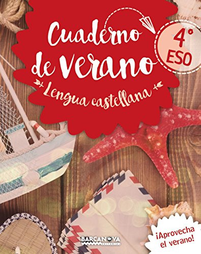 Lengua castellana, 4o ESO. Cuaderno de verano