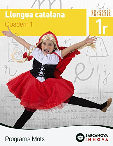 Llengua catalana, 1r Educació Primària Programa Mots. Quadern