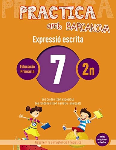 Expressió escrita, 2n Educació Primària Practica amb Barcanova