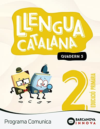 Comunica 2. Llengua catalana. Quadern 5