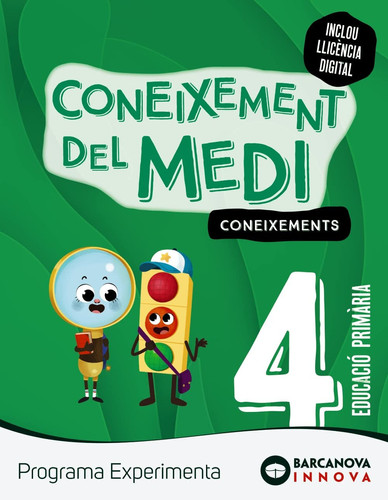 Coneixement del medi, 4 Educació Primària, Programa Experimenta, Innova Coneixements