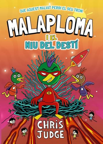 Malaploma i el Niu del Destí: Llibre 2