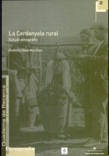 La Cerdanyola rural estudi etnogràfic