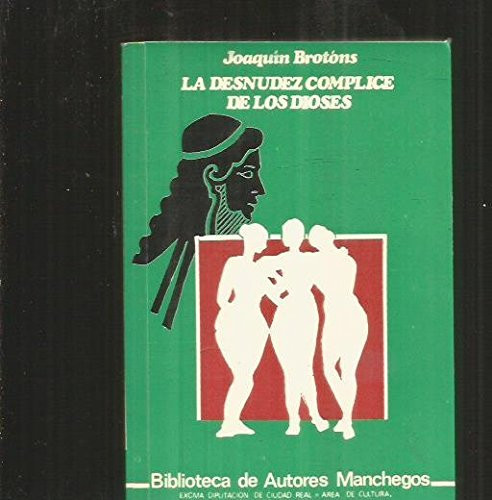 La desnudez complice de los dioses antología