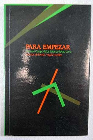 Para empezar Premios Campo de los Patos de Relato Corto : Premios de Poesía Angel González