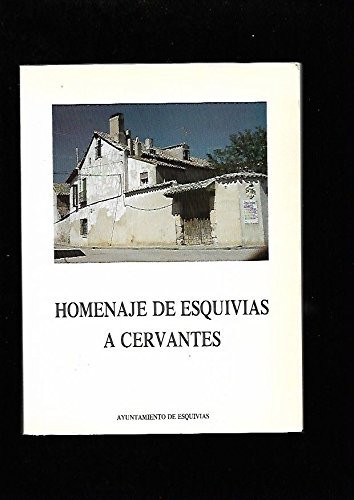 Homenaje de Esquivias a Cervantes