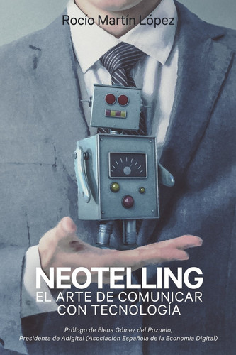 Neotelling El arte de comunicar con tecnología