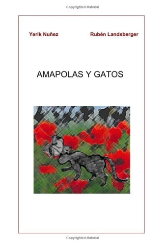 Amapolas y gatos poesía erótica y urbana