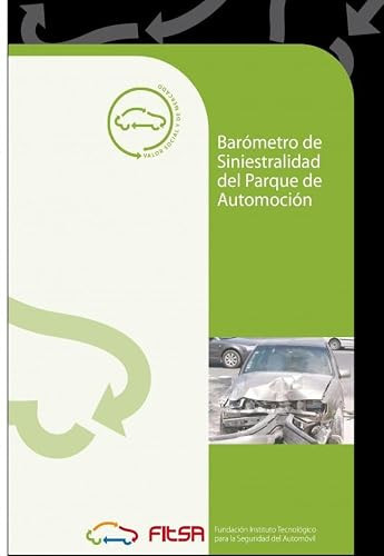 Barómetro de Movilidad y Emisiones del Parque de Automoción (Spanish Edition)