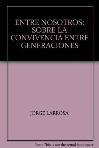 Entre nosotros sobre la convivencia entre generaciones