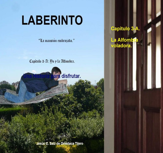 Laberinto. Una historia para disfrutar. (Volumen3) (Spanish Edition)