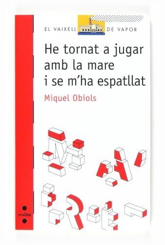 He tornat a jugar amb la mare i se m'ha espatllat